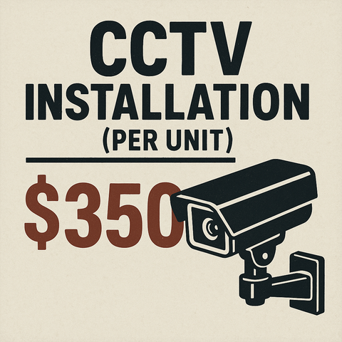 CCTV Installation Service (Per Unit)